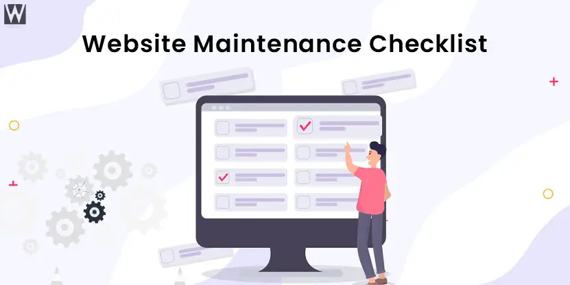 The Ultimate Website Maintenance Checklist