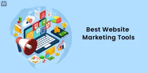 Best Website Marketing Tools