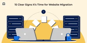 When to Migrate Your Website