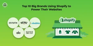 Top 10 Big Brands Using Shopify to Power Their Websites
