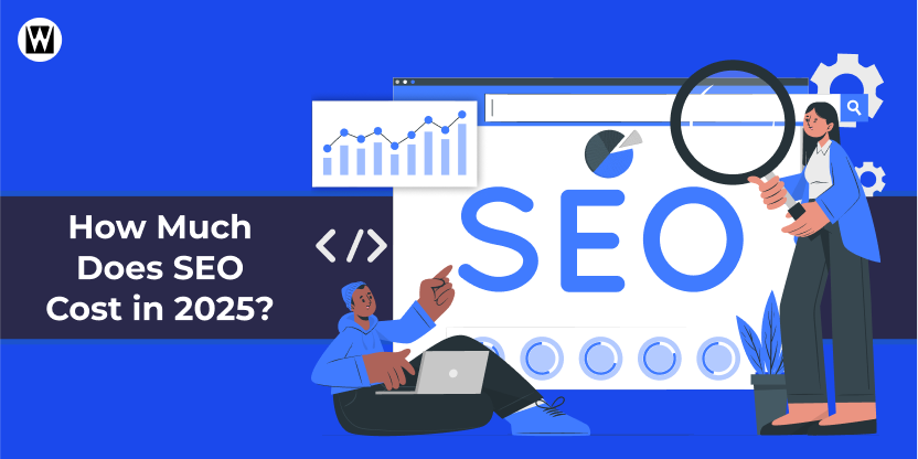 Featured Image of How much SEO cost in 2025