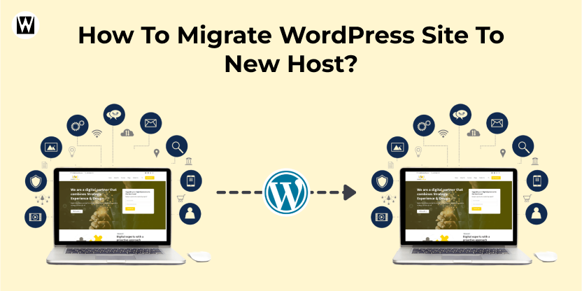 How To Migrate WordPress Site To New Host How To Migrate WordPress Site To New Host