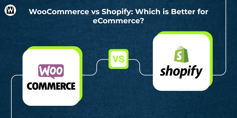 WooCommerce vs Shopify: What’s Better for eCommerce Success