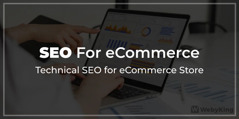 importance of technical seo for ecommerce