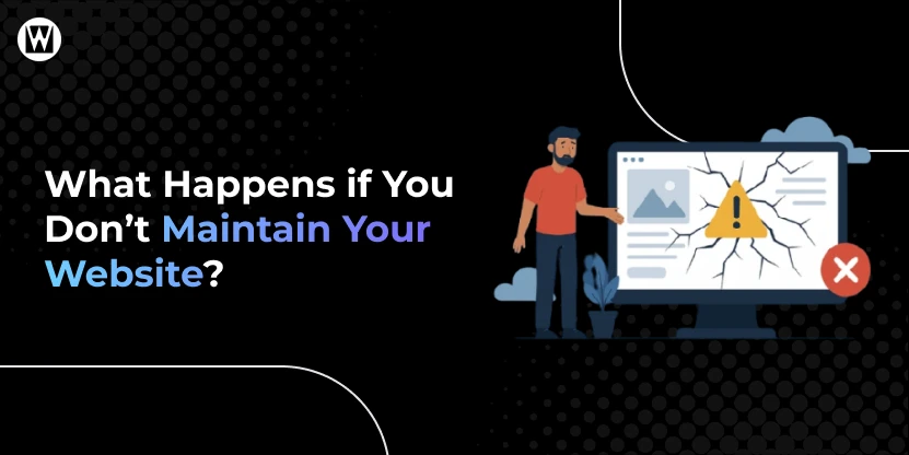 risks of not maintaining website