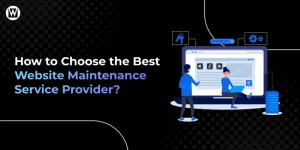 How to Choose the Best Website Maintenance Provider - Featured Image