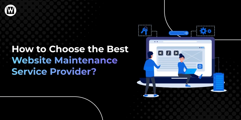 How to Choose the Best Website Maintenance Provider - Featured Image