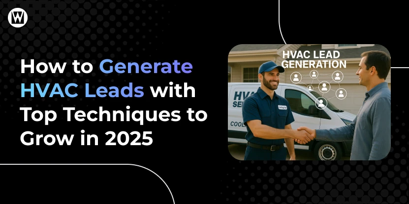 How to Generate HVAC Leads