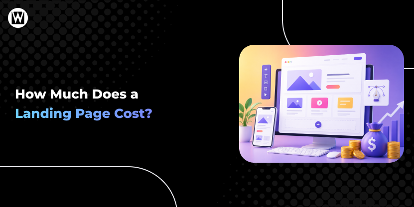 How Much Does a Landing Page Cost In 2026? Complete Pricing Breakdown
